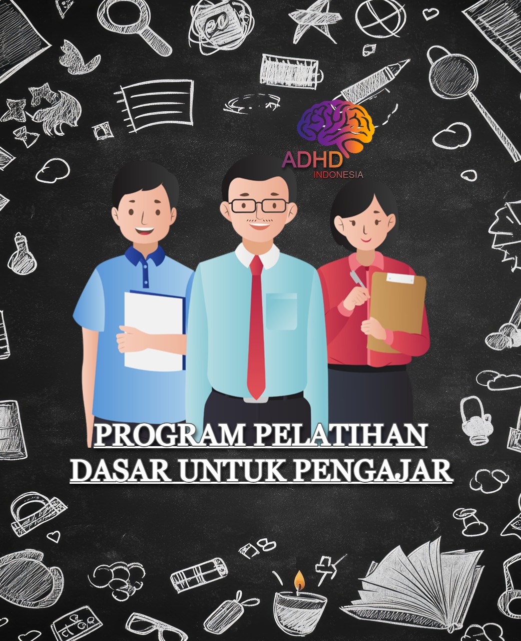 Pelatihan Dasar Pengajar ADHD Indonesia Provinsi Kalimantan Utara